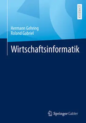 Gehring / Gabriel | Wirtschaftsinformatik | E-Book | sack.de