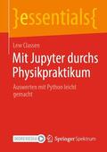 Classen |  Mit Jupyter durchs Physikpraktikum | eBook | Sack Fachmedien