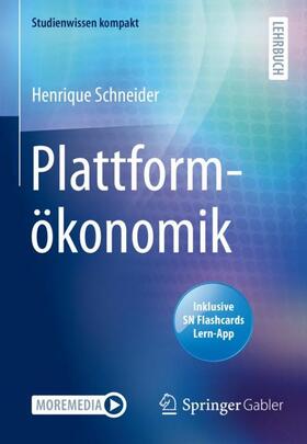 Schneider |  Plattformökonomik | Buch |  Sack Fachmedien