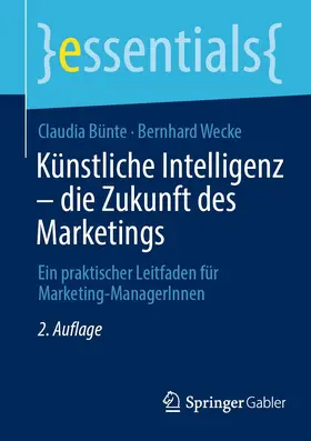 Bünte / Wecke | Künstliche Intelligenz – die Zukunft des Marketings | E-Book | www.sack.de