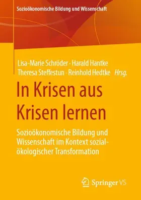 Schröder / Hedtke / Hantke |  In Krisen aus Krisen lernen | Buch |  Sack Fachmedien