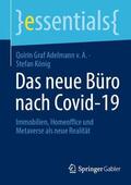 König / Graf Adelmann v. A. / Adelmann von A. |  Das neue Büro nach Covid-19 | Buch |  Sack Fachmedien