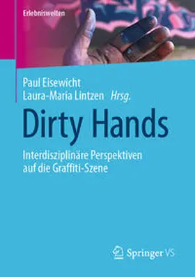 Eisewicht / Lintzen |  Dirty Hands | Buch |  Sack Fachmedien