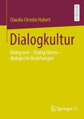 Hubert |  Dialogkultur | Buch |  Sack Fachmedien