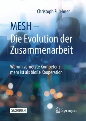 Zulehner |  MESH - Die Evolution der Zusammenarbeit | Buch |  Sack Fachmedien