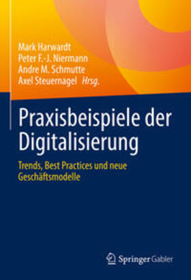 Harwardt / Niermann / Schmutte | Praxisbeispiele der Digitalisierung | E-Book | sack.de
