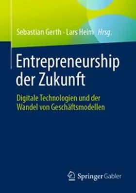 Gerth / Heim |  Entrepreneurship der Zukunft | eBook | Sack Fachmedien