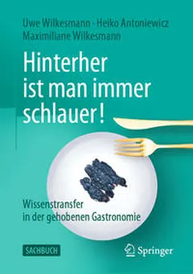 Wilkesmann / Antoniewicz |  Hinterher ist man immer schlauer! | eBook | Sack Fachmedien
