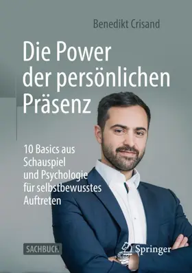 Crisand |  Die Power der persönlichen Präsenz | Buch |  Sack Fachmedien