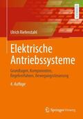 Riefenstahl |  Elektrische Antriebssysteme | Buch |  Sack Fachmedien