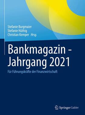 Burgmaier / Hüthig / Kemper |  Bankmagazin - Jahrgang 2021 | Buch |  Sack Fachmedien