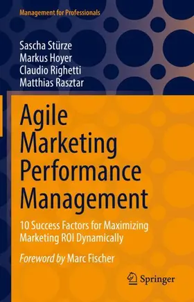 Stürze / Rasztar / Hoyer | Agile Marketing Performance Management | Buch | 978-3-658-38052-6 | sack.de