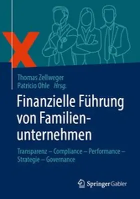 Zellweger / Ohle | Finanzielle Führung von Familienunternehmen | E-Book | www.sack.de