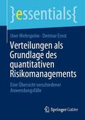 Wehrspohn / Ernst |  Verteilungen als Grundlage des quantitativen Risikomanagements | eBook | Sack Fachmedien