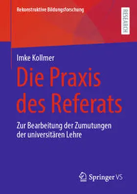 Kollmer | Die Praxis des Referats | E-Book | www.sack.de