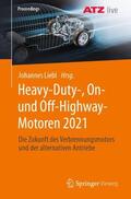 Liebl |  Heavy-Duty-, On- und Off-Highway-Motoren 2021 | Buch |  Sack Fachmedien