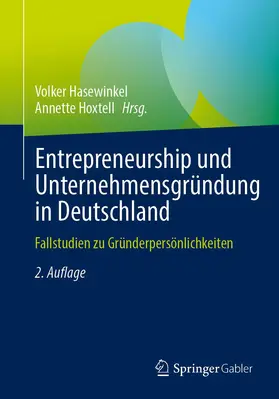 Hasewinkel / Hoxtell |  Entrepreneurship und Unternehmensgründung in Deutschland | Buch |  Sack Fachmedien