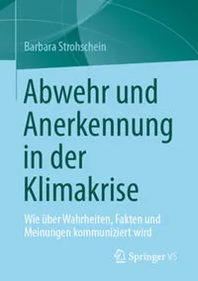 Strohschein | Abwehr und Anerkennung in der Klimakrise | E-Book | sack.de
