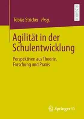 Stricker |  Agilität in der Schulentwicklung | eBook | Sack Fachmedien