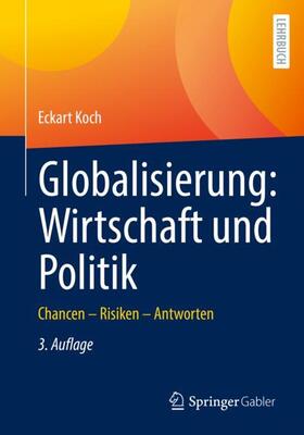 Koch |  Globalisierung: Wirtschaft und Politik | Buch |  Sack Fachmedien
