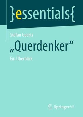 Goertz | "Querdenker" | Buch | 978-3-658-38188-2 | sack.de