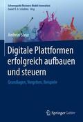 Steur |  Digitale Plattformen erfolgreich aufbauen und steuern | Buch |  Sack Fachmedien