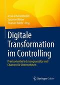 Hastenteufel / Röhm / Weber |  Digitale Transformation im Controlling | Buch |  Sack Fachmedien