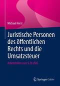 Horst |  Juristische Personen des öffentlichen Rechts und die Umsatzsteuer | Buch |  Sack Fachmedien