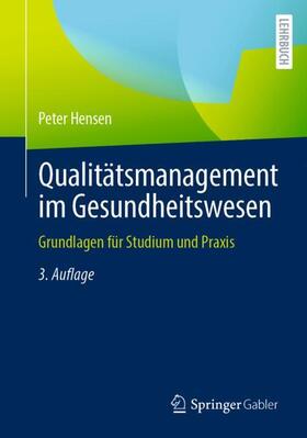 Hensen |  Qualitätsmanagement im Gesundheitswesen | Buch |  Sack Fachmedien
