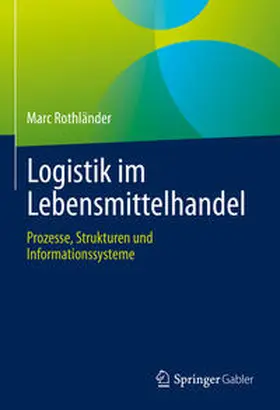 Rothländer | Logistik im Lebensmittelhandel | E-Book | www.sack.de