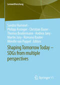 Hummel / Assinger / Bauer |  Shaping Tomorrow Today – SDGs from multiple perspectives | eBook | Sack Fachmedien
