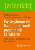 Linnemann / Viering / Kaltenborn |  Preisexplosion am Bau ¿ Die Zukunft pragmatisch kalkulieren | Buch |  Sack Fachmedien
