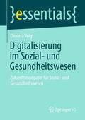 Voigt |  Digitalisierung im Sozial- und Gesundheitswesen | Buch |  Sack Fachmedien