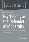 Klotter |  Psychology as the Defender of Modernity | eBook | Sack Fachmedien