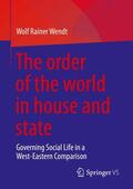 Wendt |  The order of the world in house and state | Buch |  Sack Fachmedien