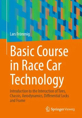 Frömmig |  Basic Course in Race Car Technology | Buch |  Sack Fachmedien