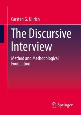 Ullrich | The Discursive Interview | Buch | 978-3-658-38476-0 | sack.de