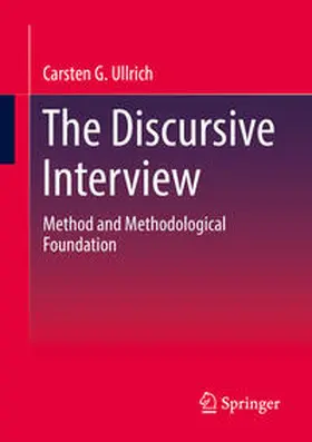 Ullrich |  The Discursive Interview | eBook | Sack Fachmedien