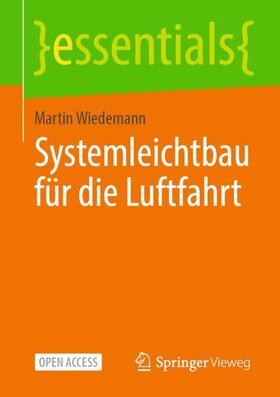 Wiedemann |  Systemleichtbau für die Luftfahrt | Buch |  Sack Fachmedien
