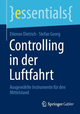 Georg / Dietrich |  Controlling in der Luftfahrt | Buch |  Sack Fachmedien