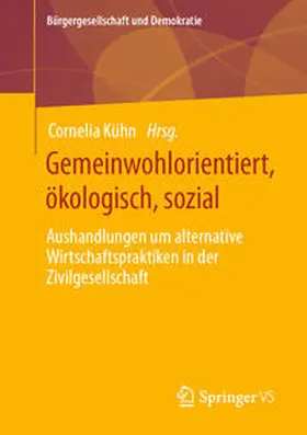 Kühn |  Gemeinwohlorientiert, ökologisch, sozial | eBook | Sack Fachmedien
