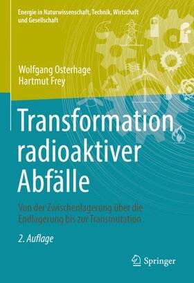 Osterhage / Frey |  Transformation radioaktiver Abfälle | Buch |  Sack Fachmedien