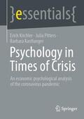 Kirchler / Pitters / Kastlunger |  Psychology in Times of Crisis | eBook | Sack Fachmedien