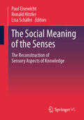 Eisewicht / Hitzler / Schäfer |  The Social Meaning of the Senses | eBook | Sack Fachmedien