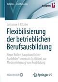 Kitzler |  Flexibilisierung der betrieblichen Berufsausbildung | Buch |  Sack Fachmedien