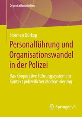 Dürkop |  Personalführung und Organisationswandel in der Polizei | eBook | Sack Fachmedien