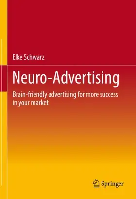 Schwarz |  Neuro-Advertising | Buch |  Sack Fachmedien