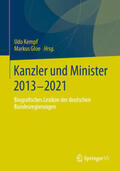 Kempf / Gloe |  Kanzler und Minister 2013 - 2021 | eBook | Sack Fachmedien