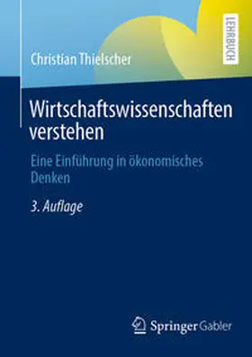Thielscher | Wirtschaftswissenschaften verstehen | E-Book | www.sack.de