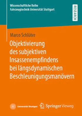 Schlüter | Objektivierung des subjektiven Insassenempfindens bei längsdynamischen Beschleunigungsmanövern | E-Book | sack.de